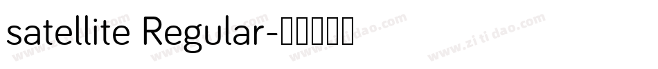 satellite Regular字体转换